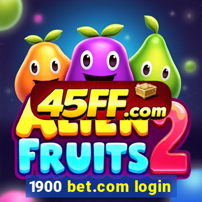 1900 bet.com login